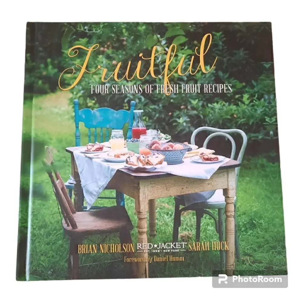 Fruitful Cookbook Four Seasons Of Fresh Fruit Cooking